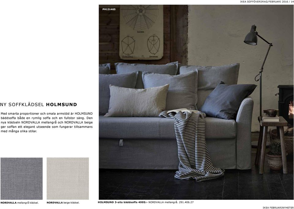 Den nya klädseln NORDVALLA mellangrå och NORDVALLA beige ger soffan ett elegant utseende som fungerar
