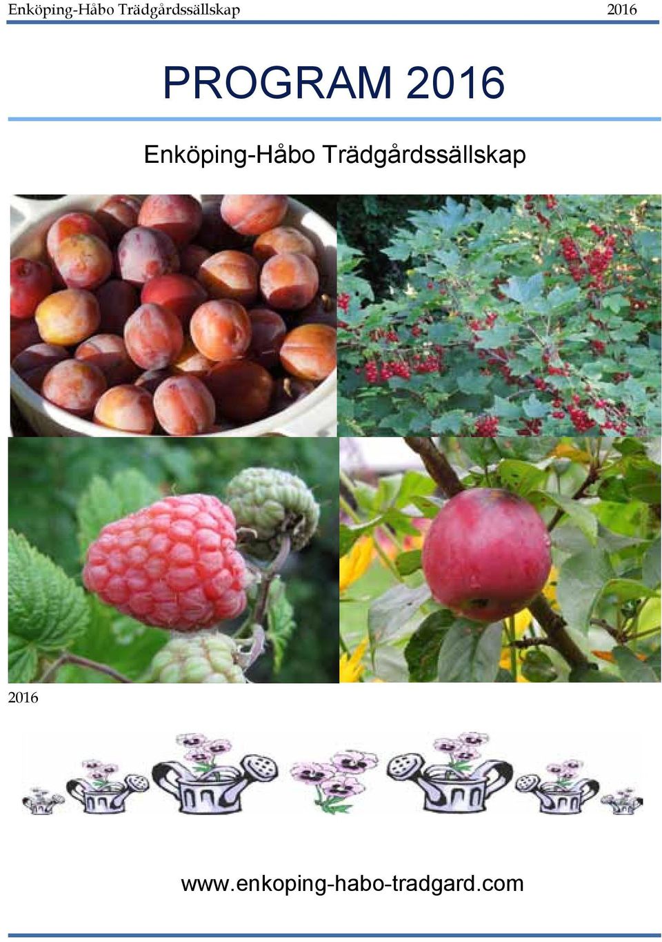 Sommarresan 2013, besök på