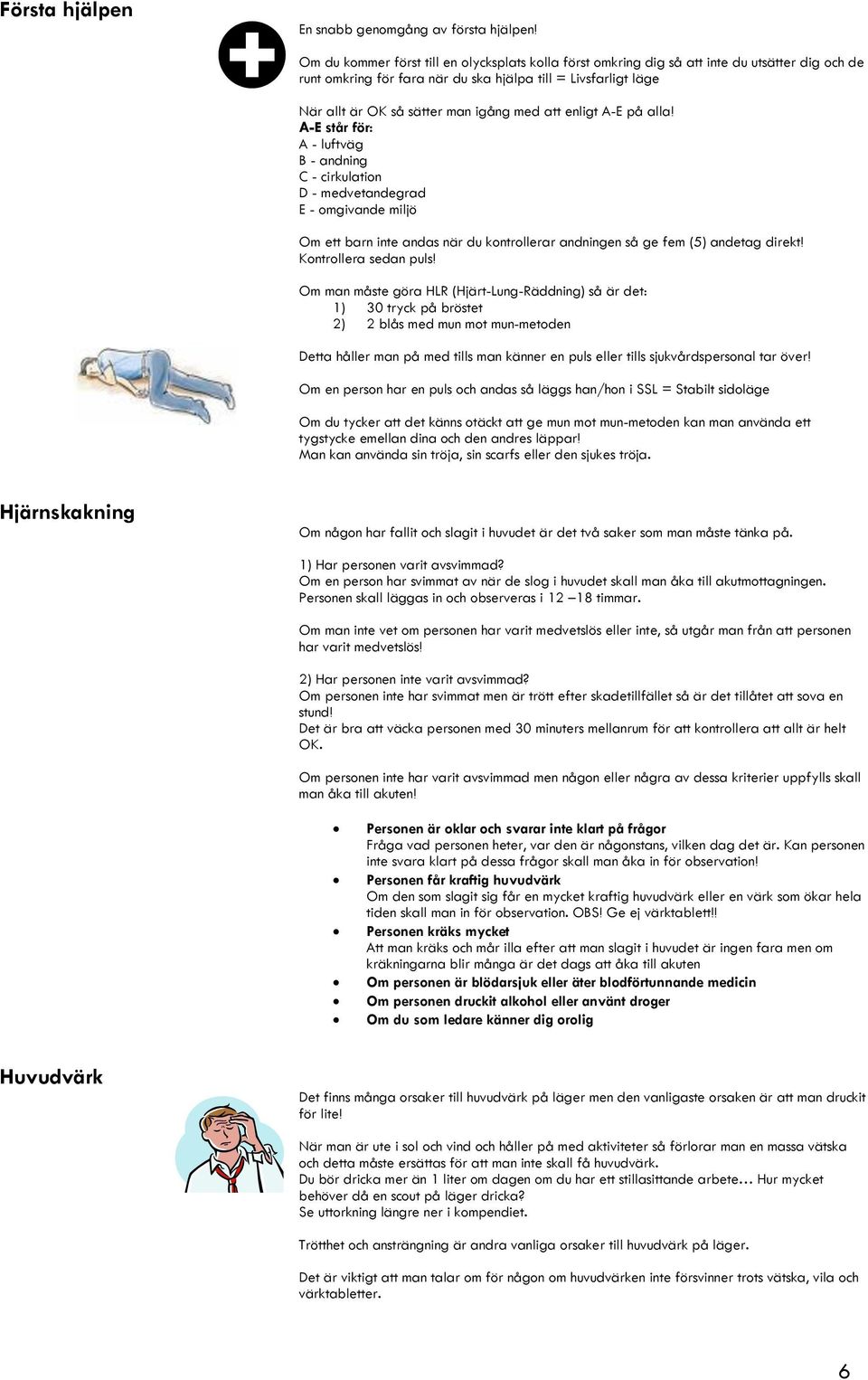 med att enligt A-E på alla!