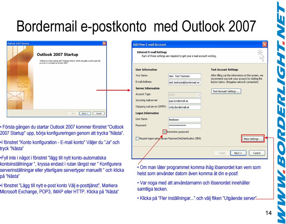 Konfigurera serverinställningar eller ytterligare servertyper manuellt och klicka på Nästa I fönstret Lägg till nytt e-post konto Välj e-posttjänst, Markera Microsoft Exchange, POP3, IMAP eller HTTP.