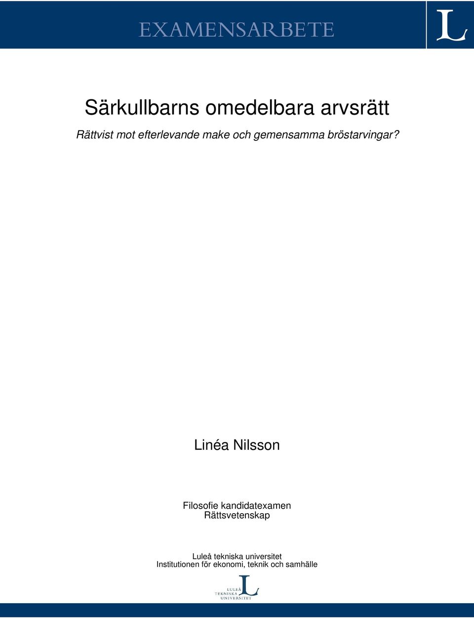 Linéa Nilsson Filosofie kandidatexamen Rättsvetenskap