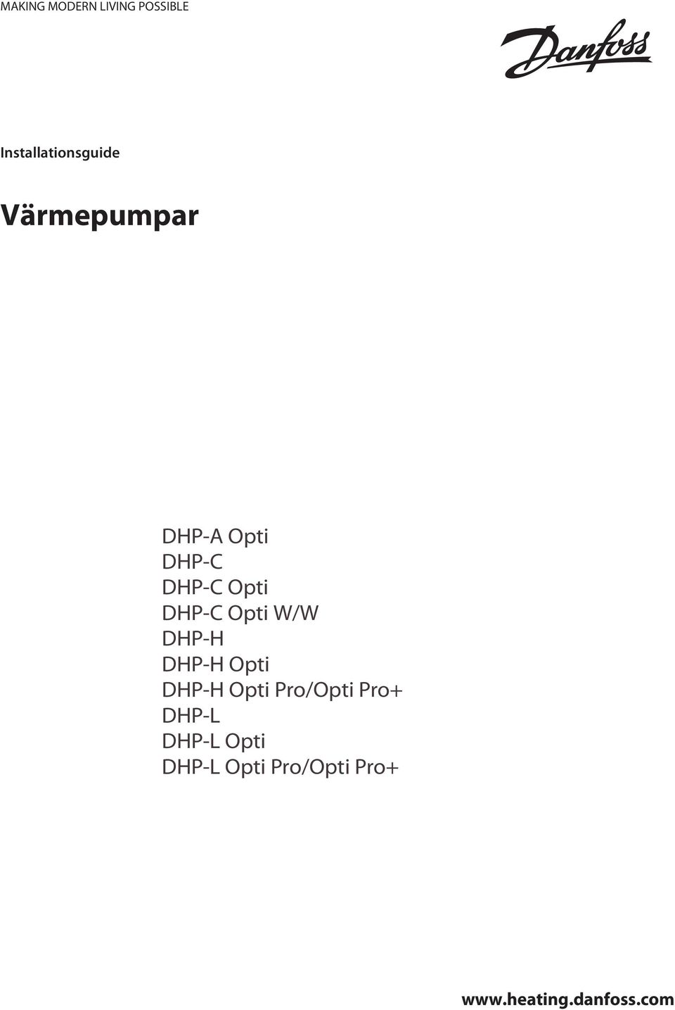DHP-H Opti DHP-H Opti Pro/Opti Pro+ DHP-L DHP-L