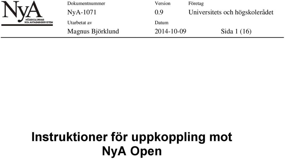 (16) Instruktioner