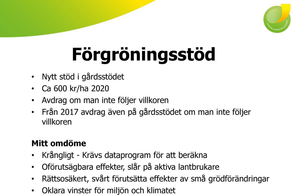 Krångligt - Krävs dataprogram för att beräkna Oförutsägbara effekter, slår på aktiva