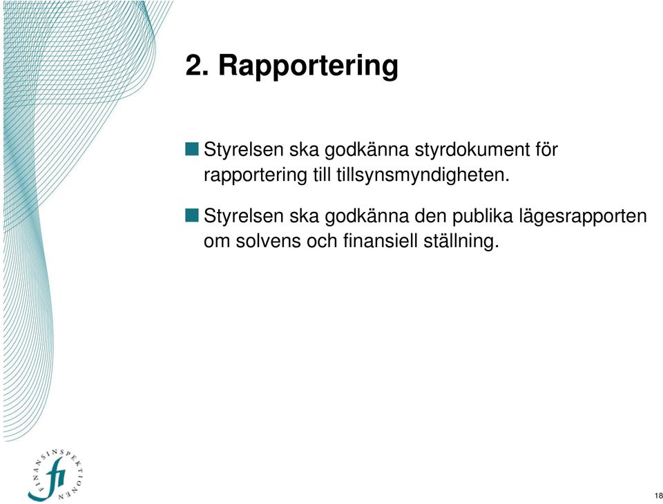 tillsynsmyndigheten.