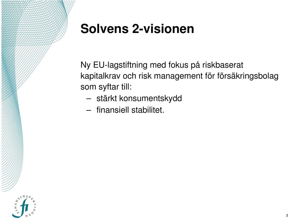 management för försäkringsbolag som syftar