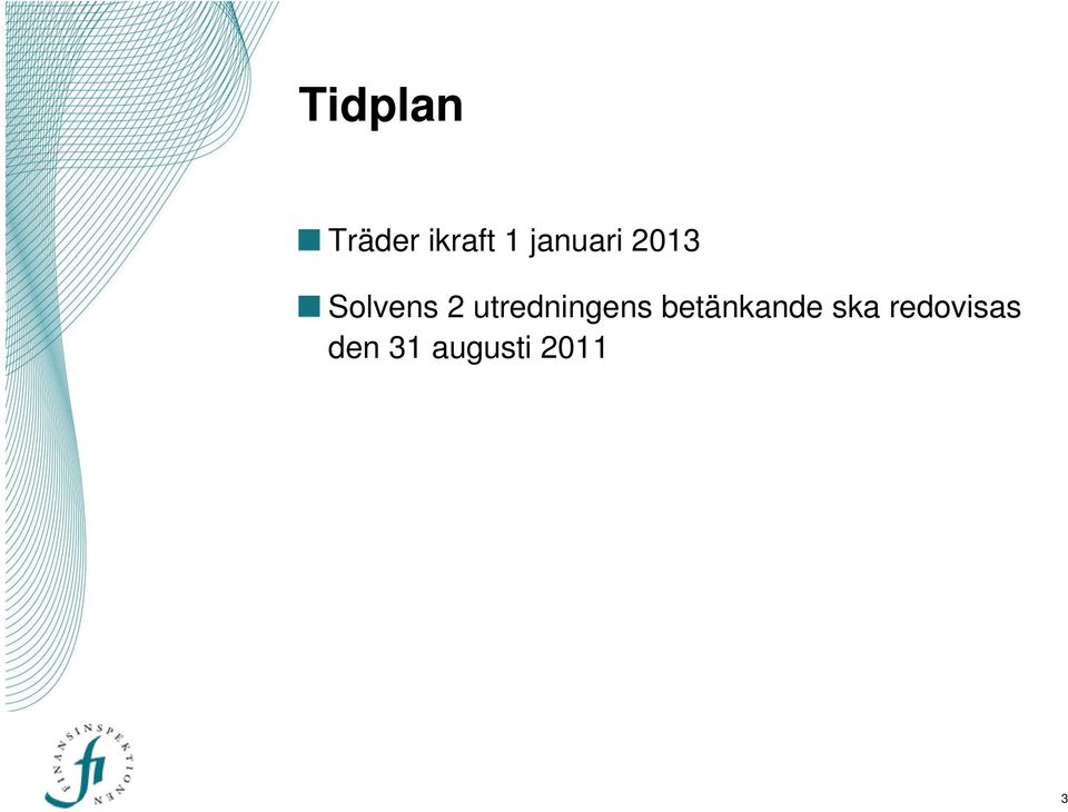 utredningens betänkande