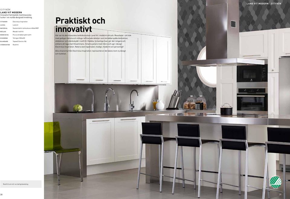 rostfri Tetragon 500x400 Tapwell Domino 184 Rostfritt Här ser du den klassiska lantköksluckan Land Vit i modernt uttryck.