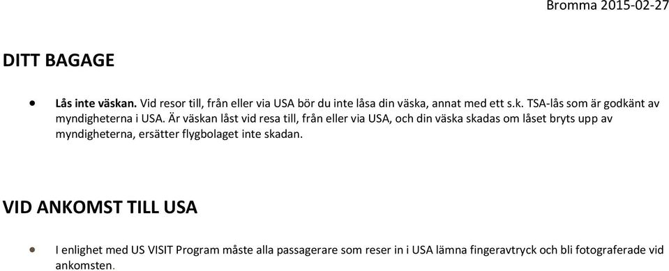 ersätter flygbolaget inte skadan.