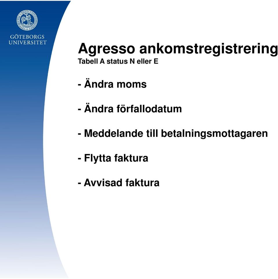 förfallodatum - Meddelande till