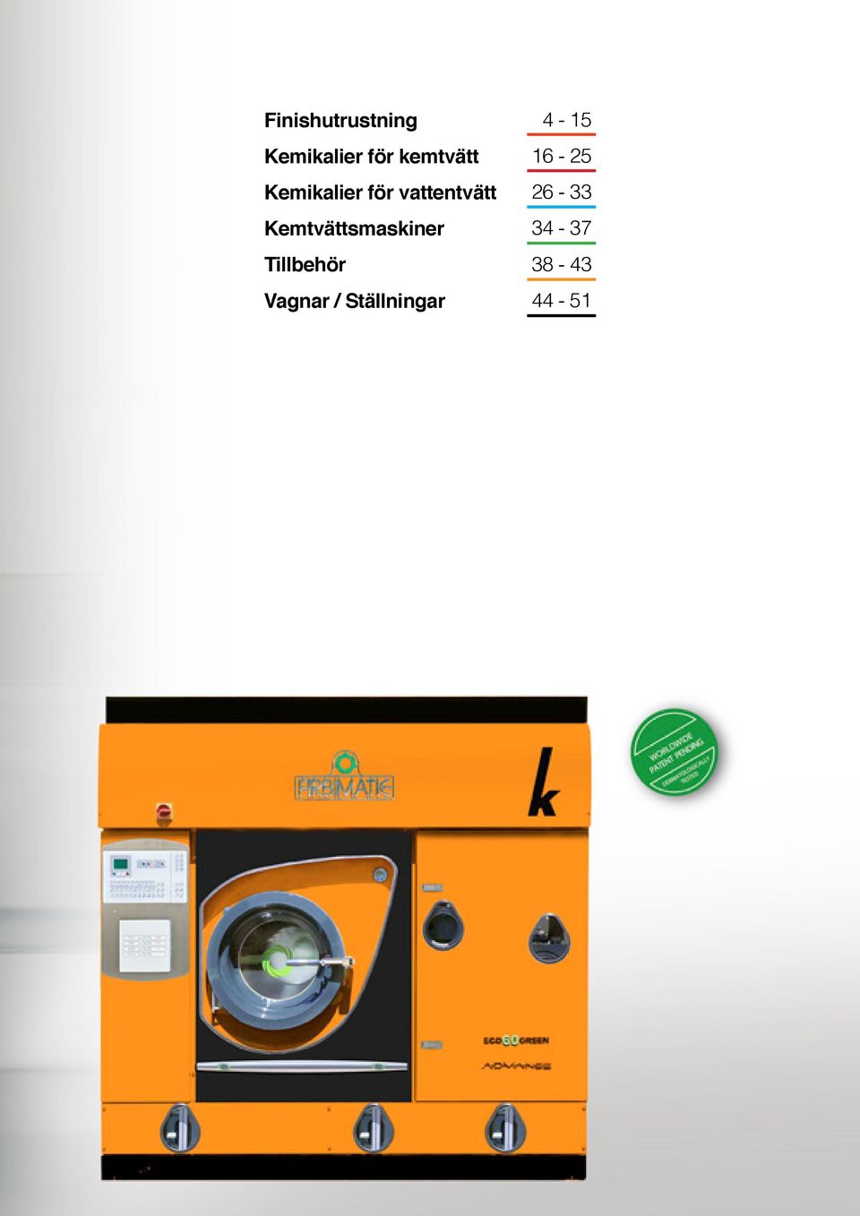 Kemtvättsmaskiner Tillbehör Vagnar /