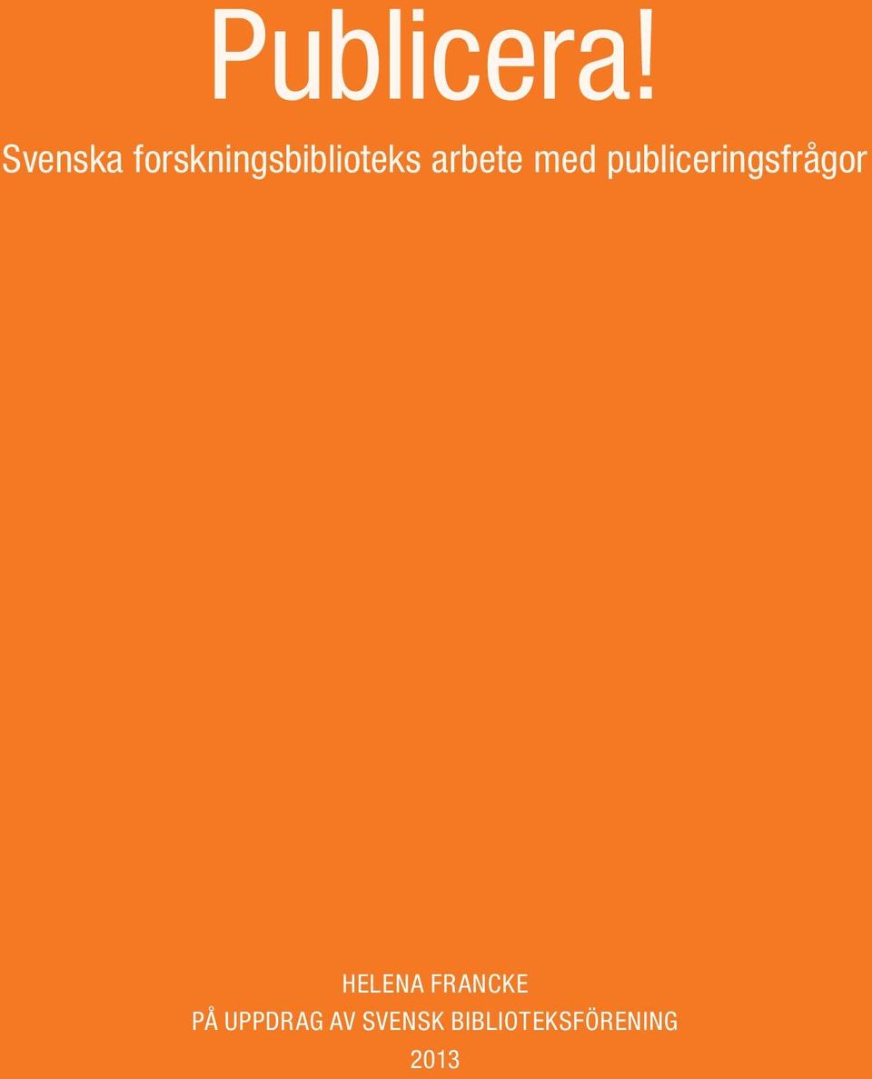 arbete med publiceringsfrågor