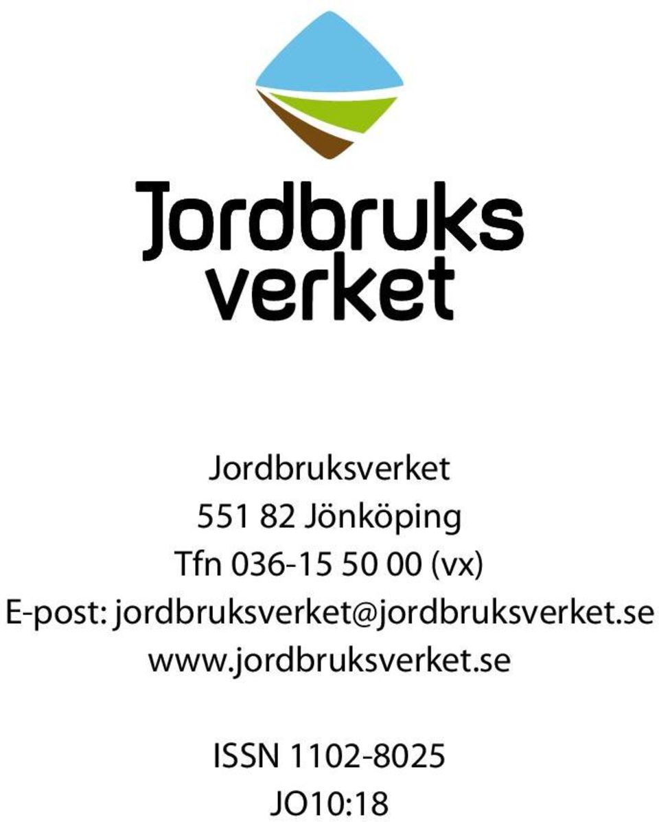 jordbruksverket@jordbruksverket.