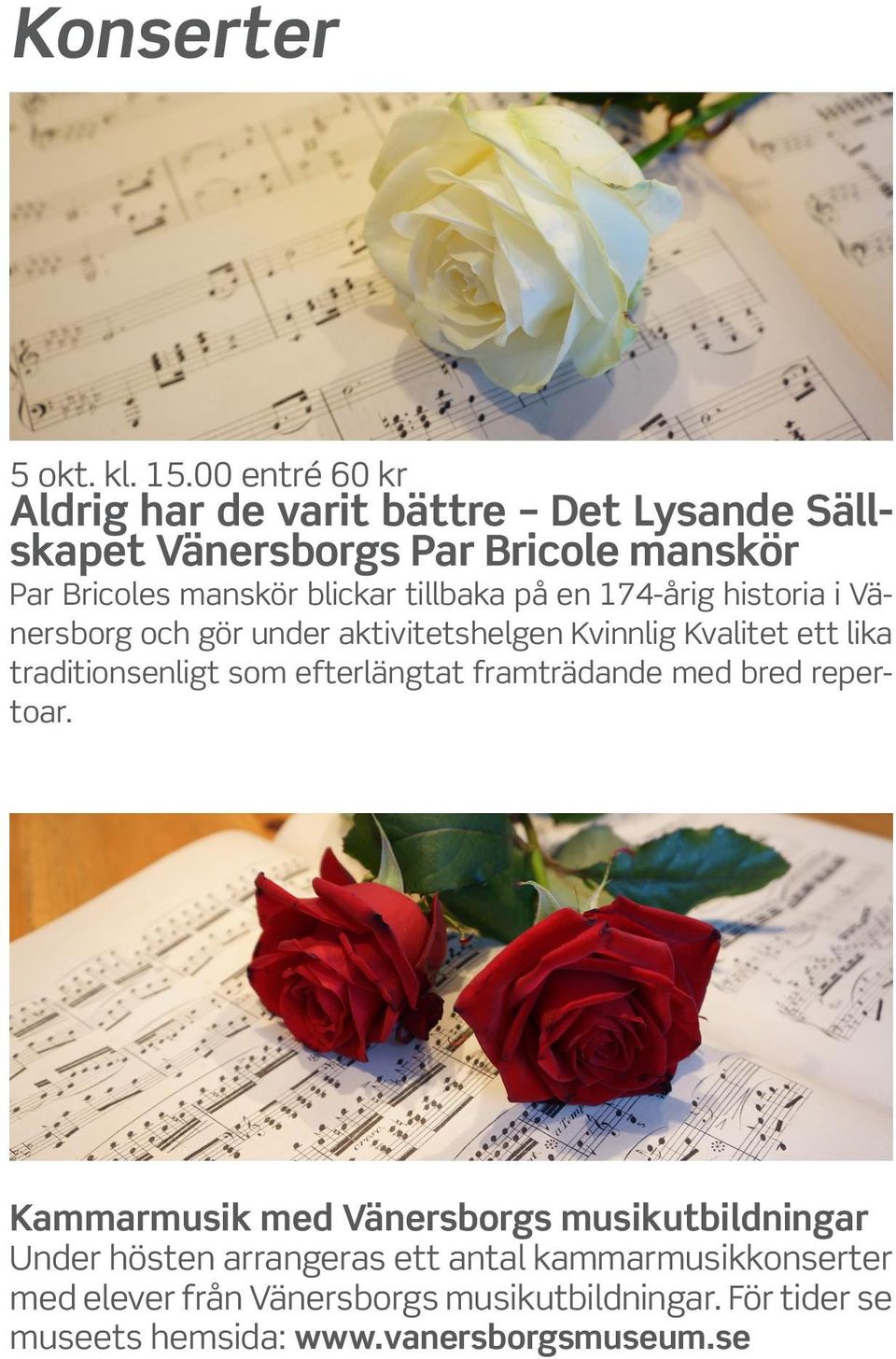 10-16 Upplev äkta julstämning i en unik museimiljö när vi för 37:e året slår upp portarna för traktens äldsta och mest traditionsrika julmarknad.