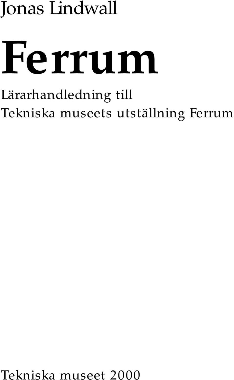 Tekniska museets