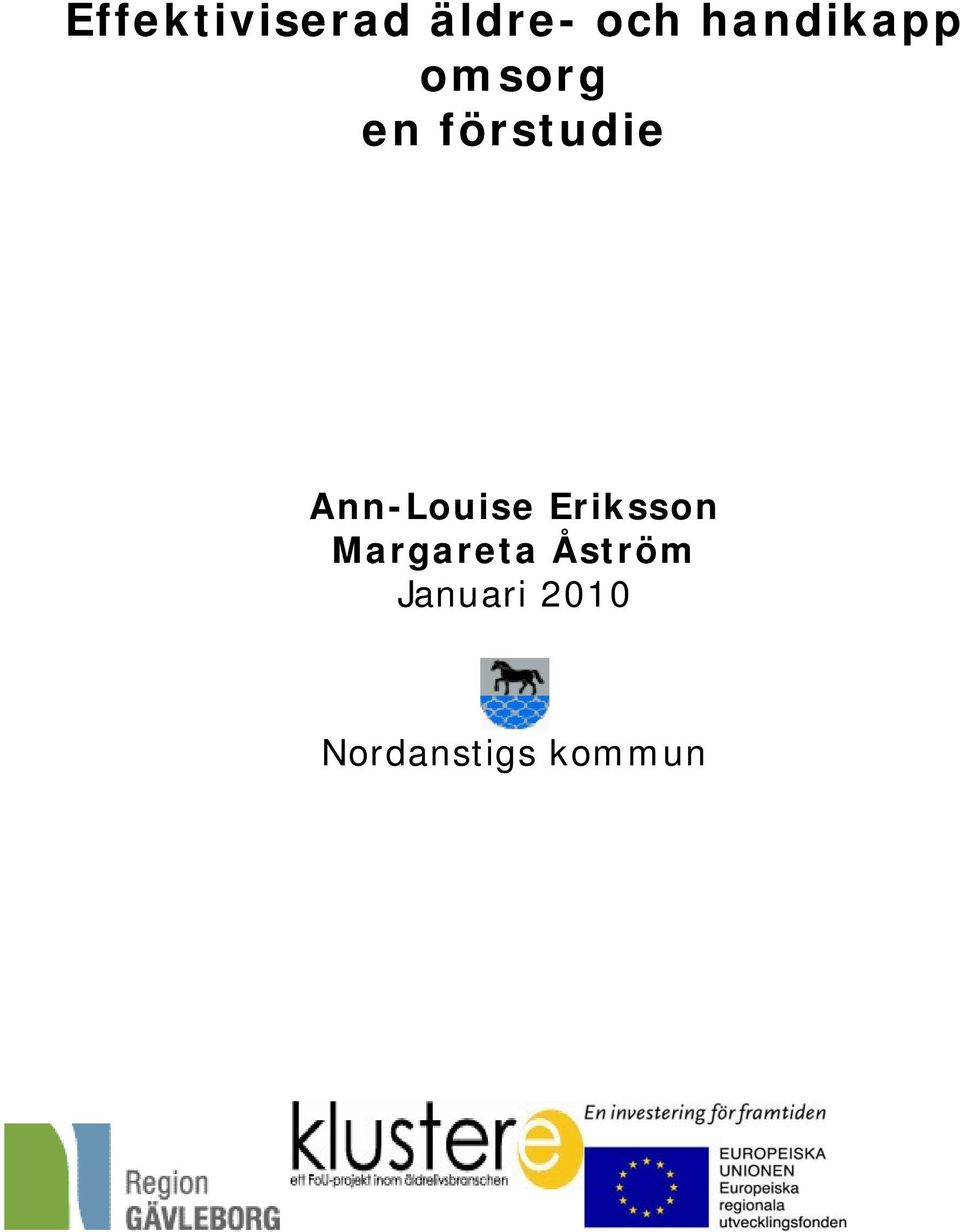 Ann-Louise Eriksson Margareta