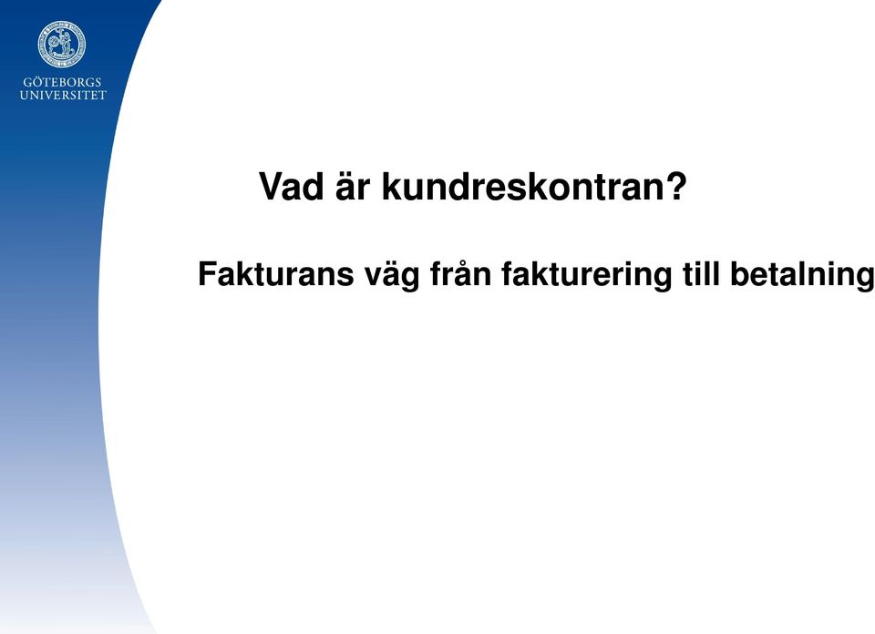 Fakturans väg