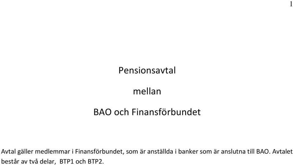 Finansförbundet, som är anställda i banker