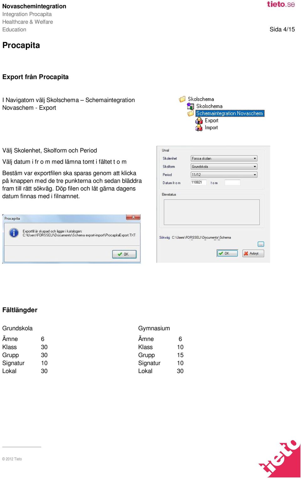 klicka på knappen med de tre punkterna och sedan bläddra fram till rätt sökväg.