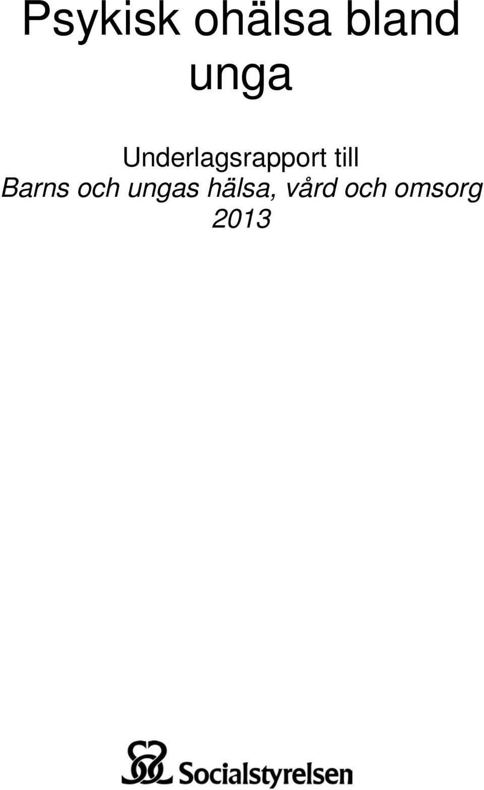 till Barns och ungas