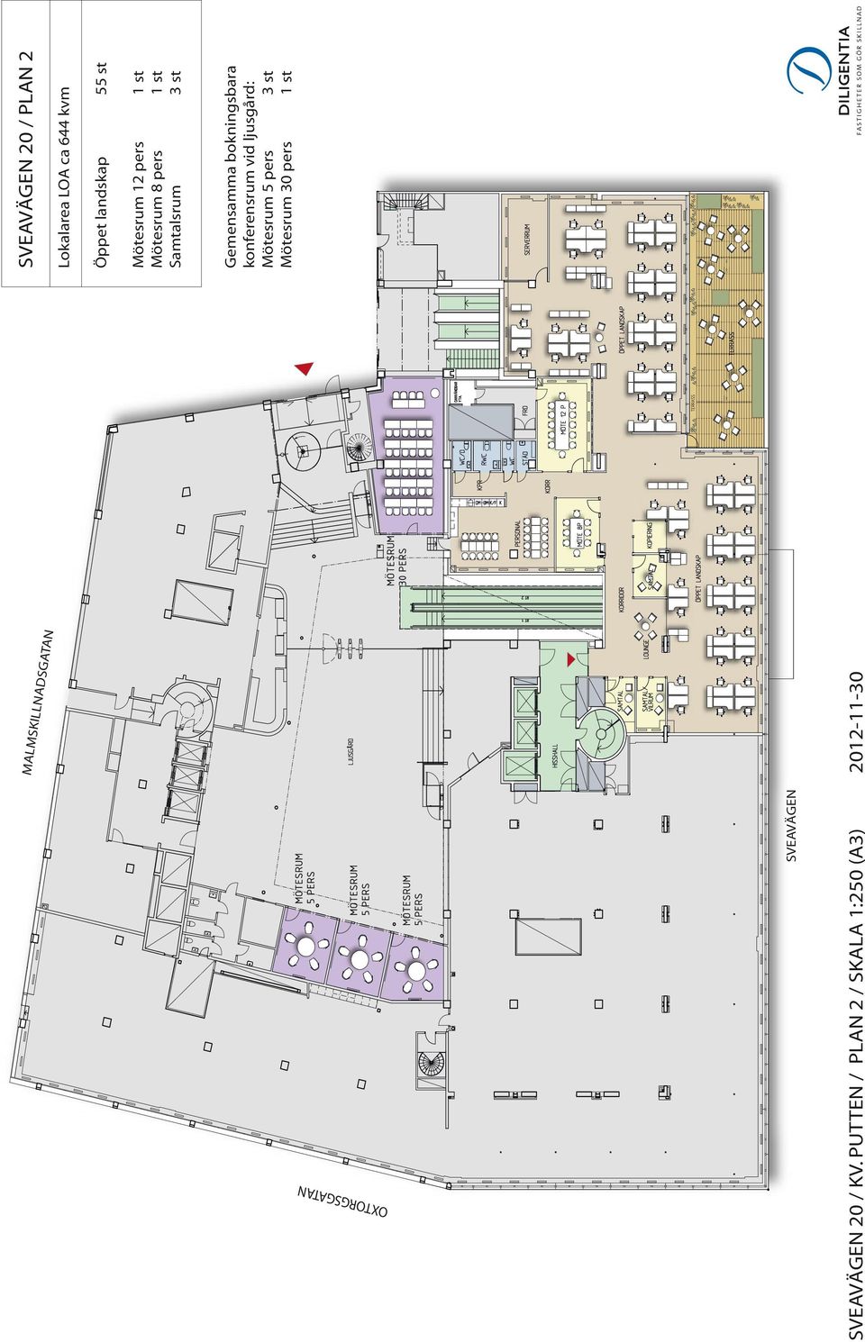 PUTTEN / PLAN 2 / SKALA 1:250 (A3) 2012-11-30 MÖTESRUM 30 PERS SVEAVÄGEN 20 / PLAN 2 Lokalarea