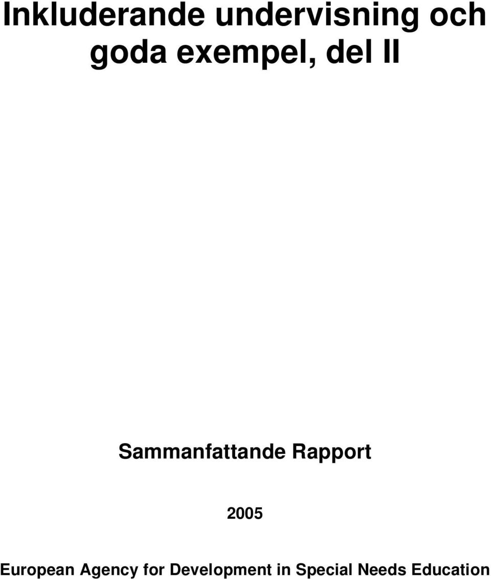 Rapport 2005 European Agency for