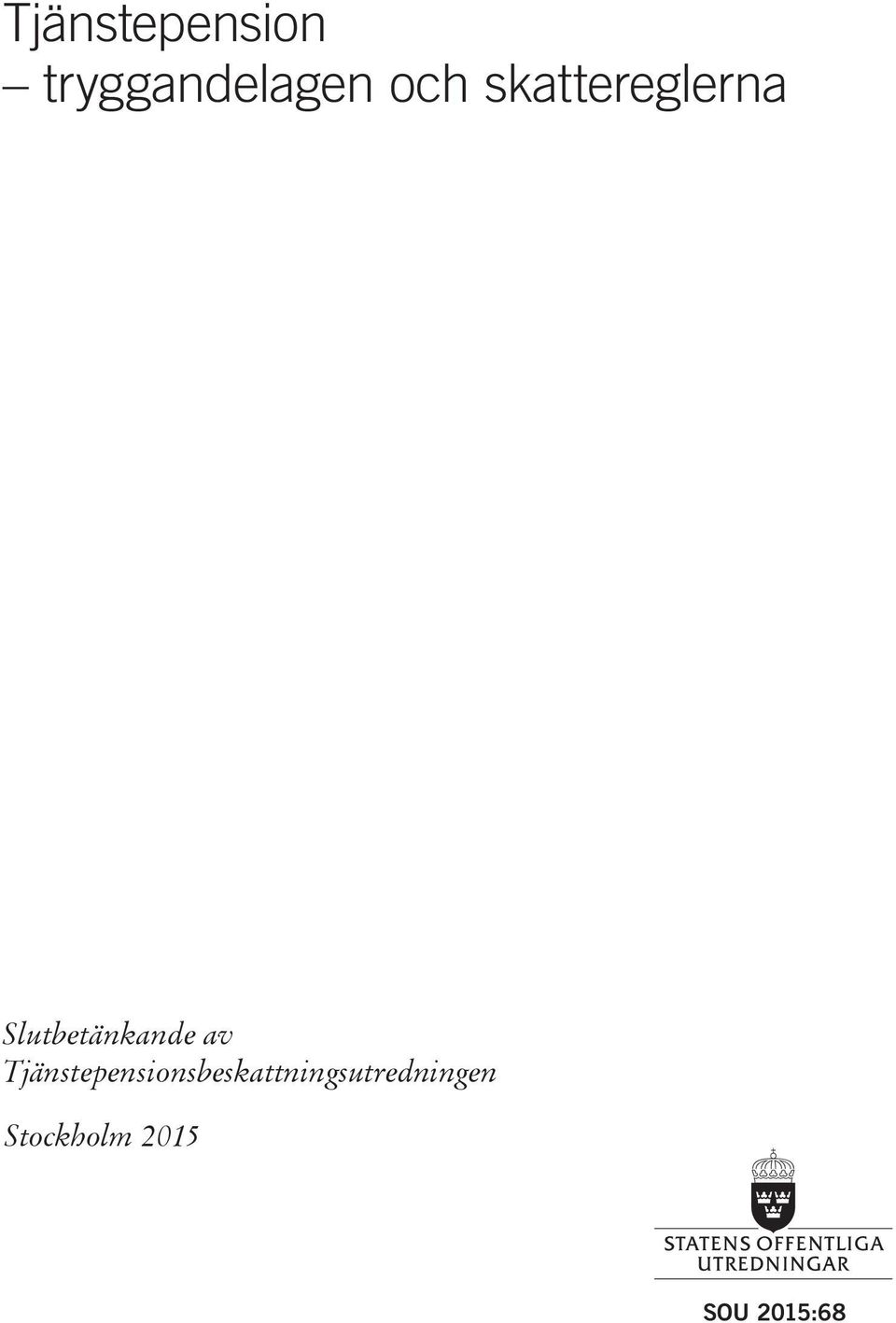 Slutbetänkande av