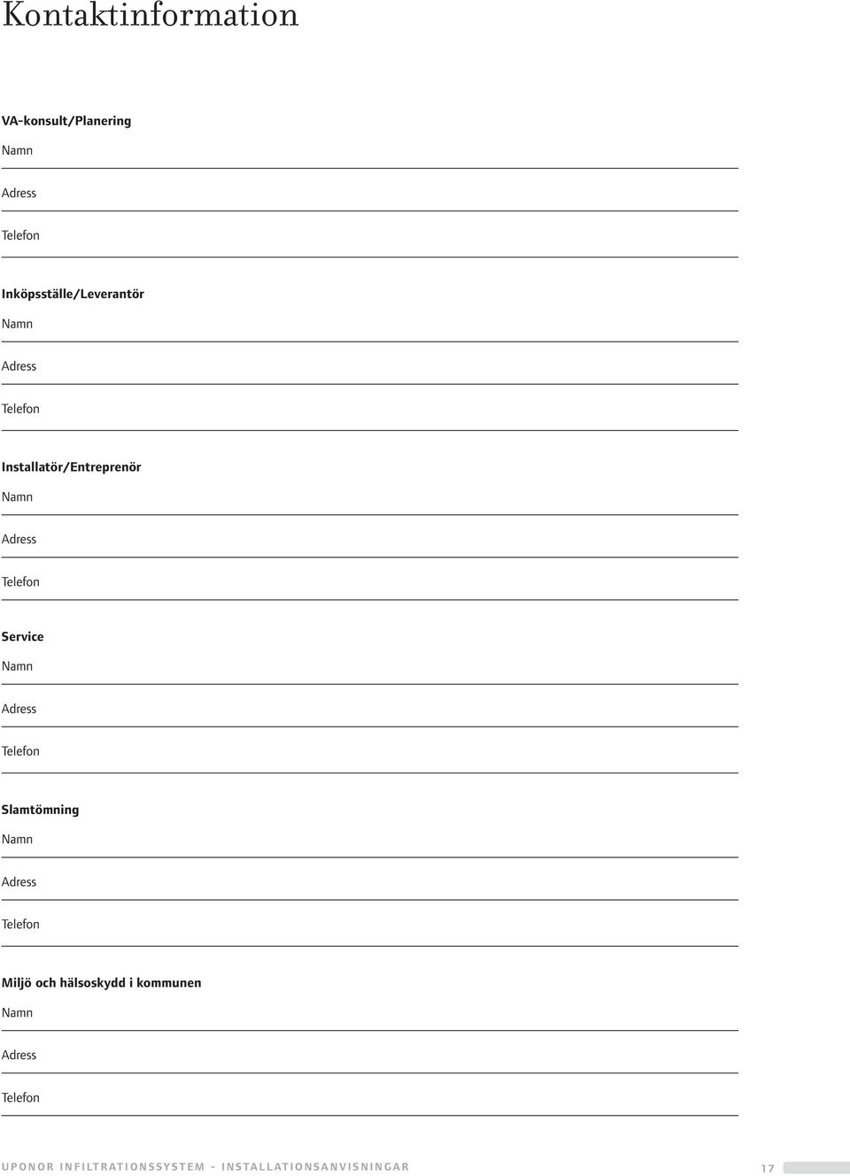 Adress Telefon Service Namn Adress Telefon Slamtömning Namn Adress Telefon