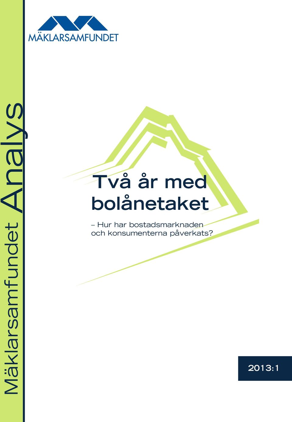 bostadsmarknaden och