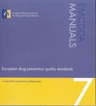 Bakgrund I samband med första utbildningsträffen för arbetet med årets skolelevsundersökning (CAN 2013) presenterade vi en ny modell för kvalitetssäkring av drogprevention, European Drug Prevention