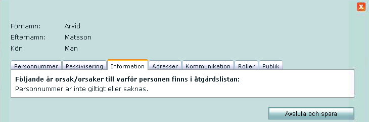 Åtgärdslista Åtgärdslistan används för medlemmar där föreningen enbart har tillgång till födelsedata (sex siffror).
