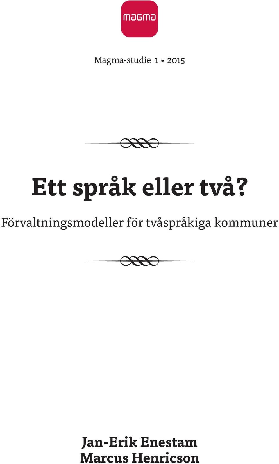 Förvaltningsmodeller för