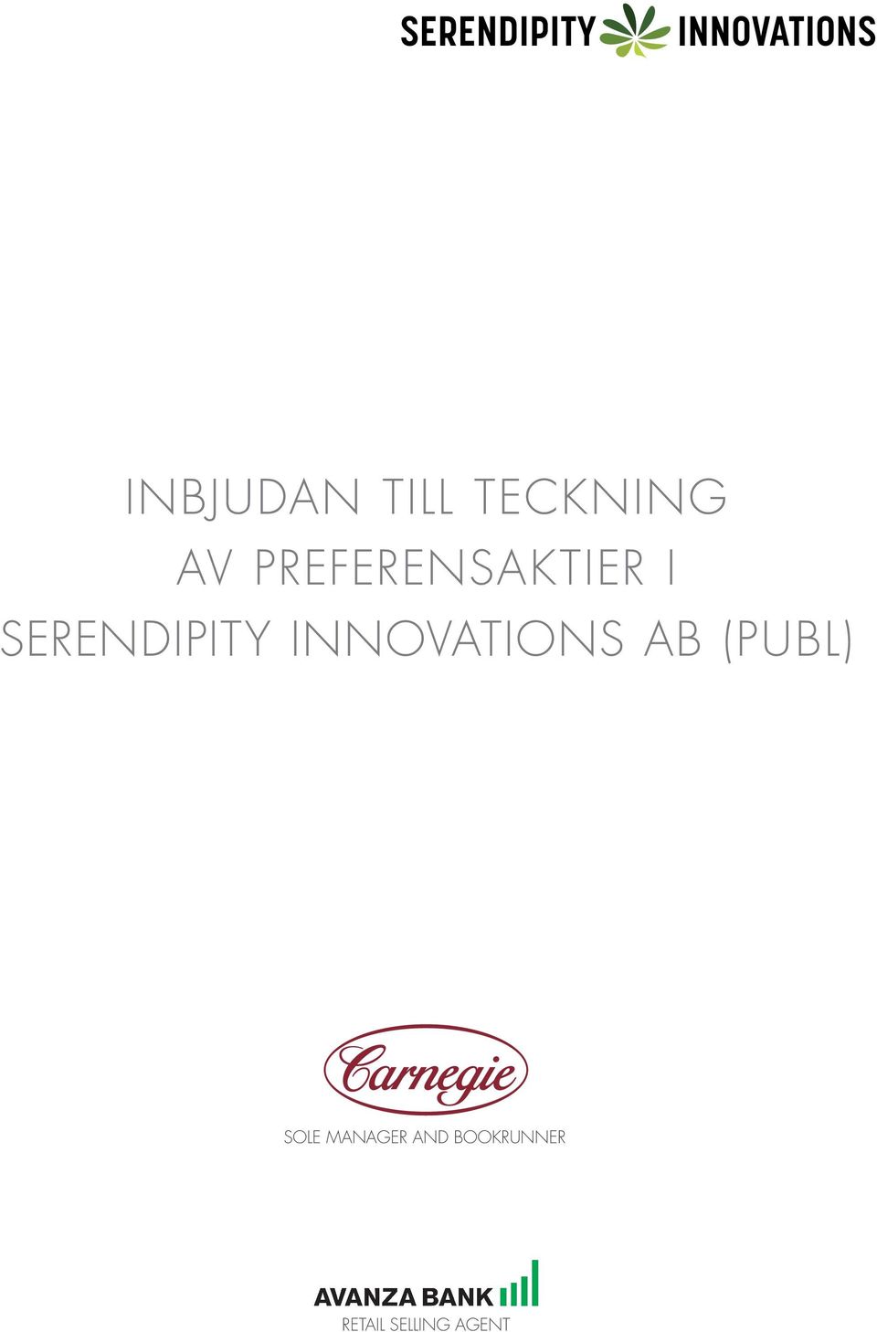INNOVATIONS AB (PUBL) SOLE