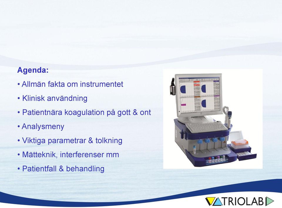 ont Analysmeny Viktiga parametrar & tolkning