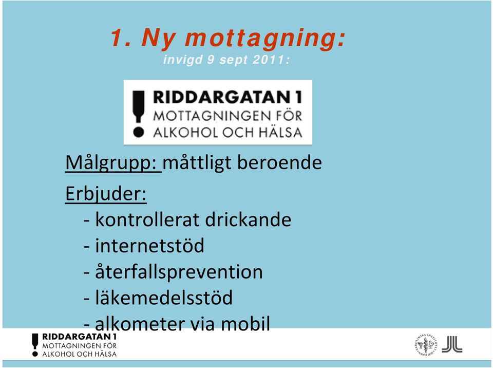 kontrollerat drickande internetstöd