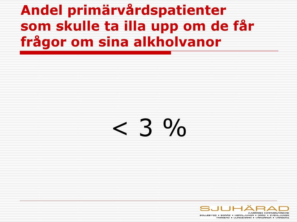 som skulle ta illa upp