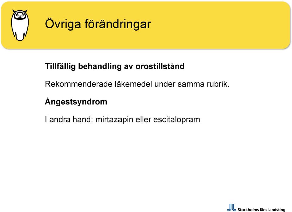 Rekommenderade läkemedel under samma