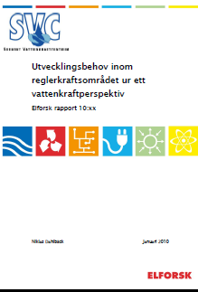 SVC och reglerkraft Arbetsgrupp: Vad är reglerkraft?