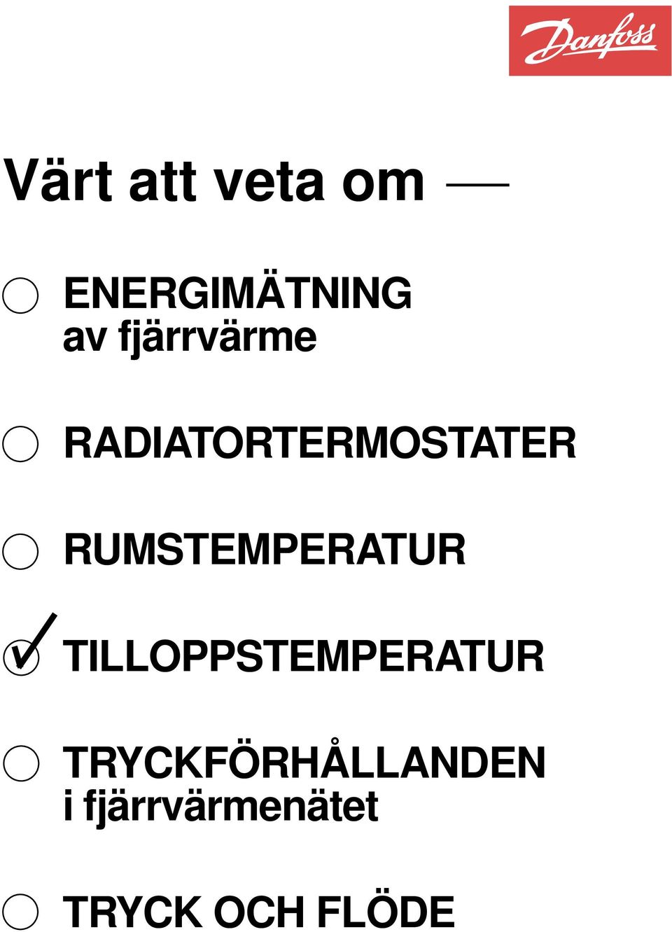 RUMSTEMPERATUR TILLOPPSTEMPERATUR