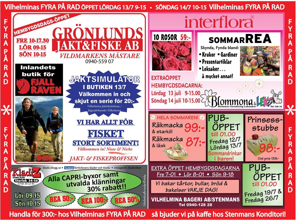 HEMBYGDSDAGS-ÖPPET Alla CAPI-byxor samt utvalda klänningar 30% raba!