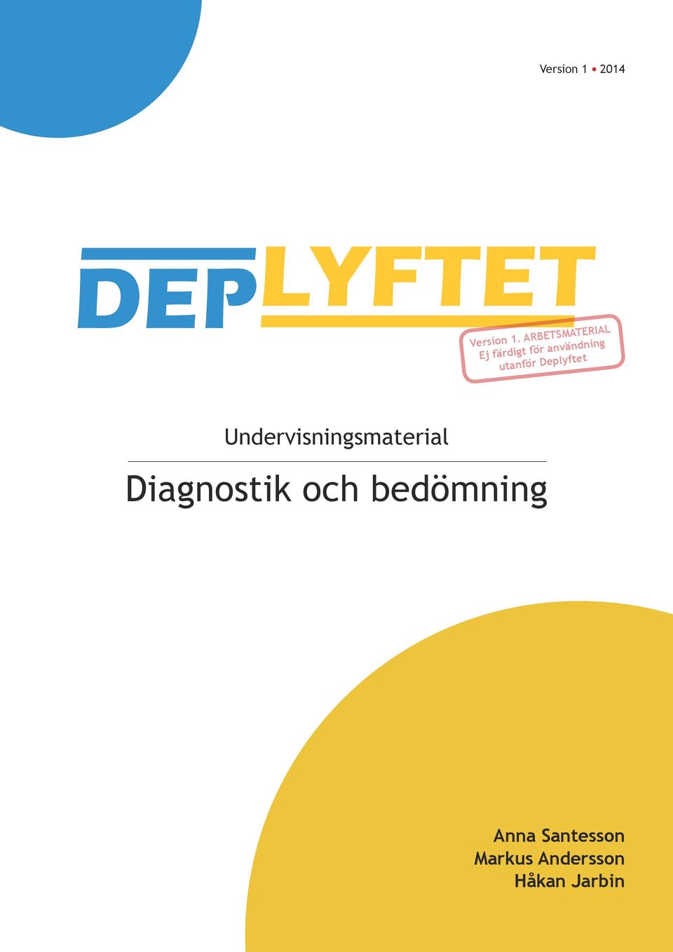 Diagnostik och bedömning Anna