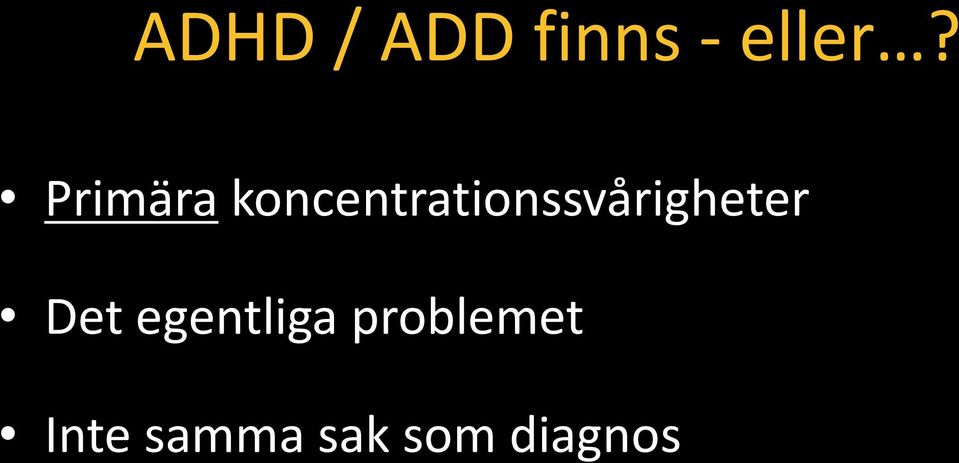 koncentrationssvårigheter