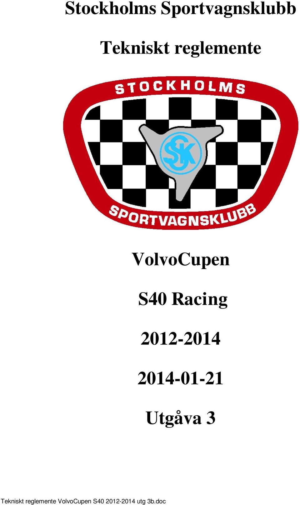 VolvoCupen S40