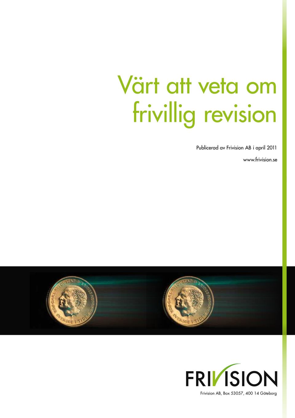 AB i april 2011 www.frivision.