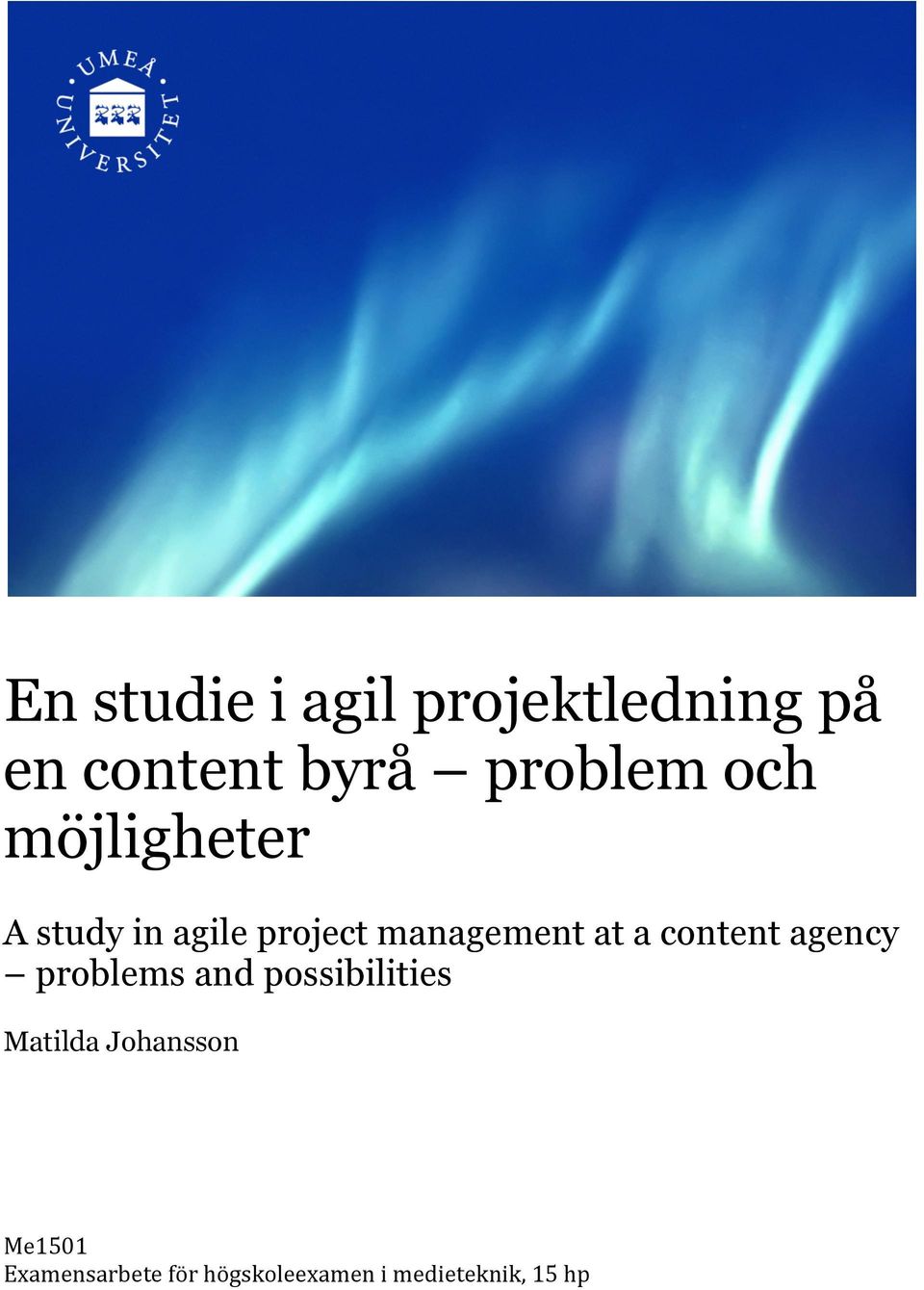 content agency problems and possibilities Matilda
