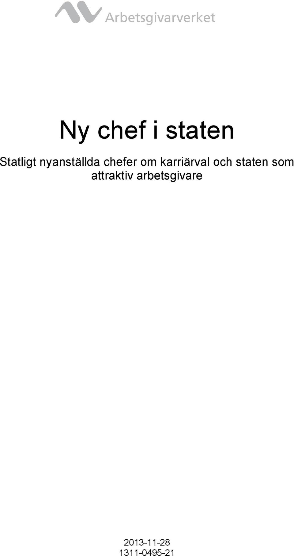 karriärval och staten som