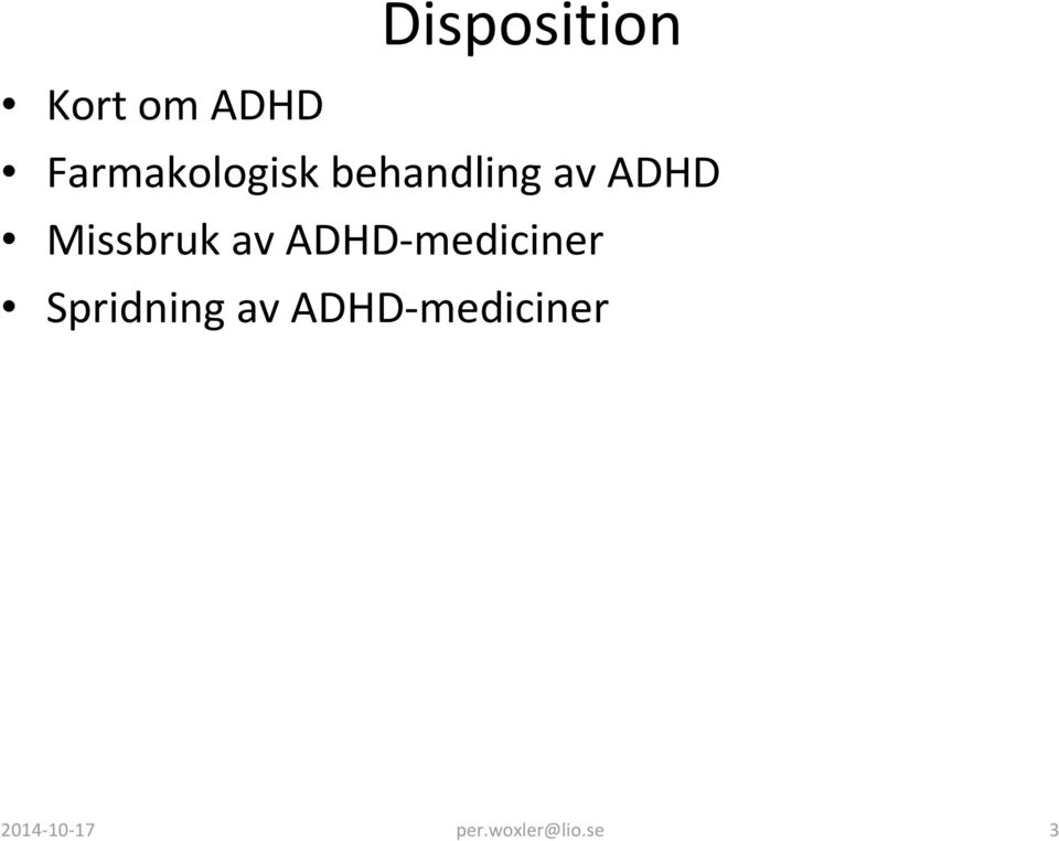 Missbruk av ADHD-mediciner