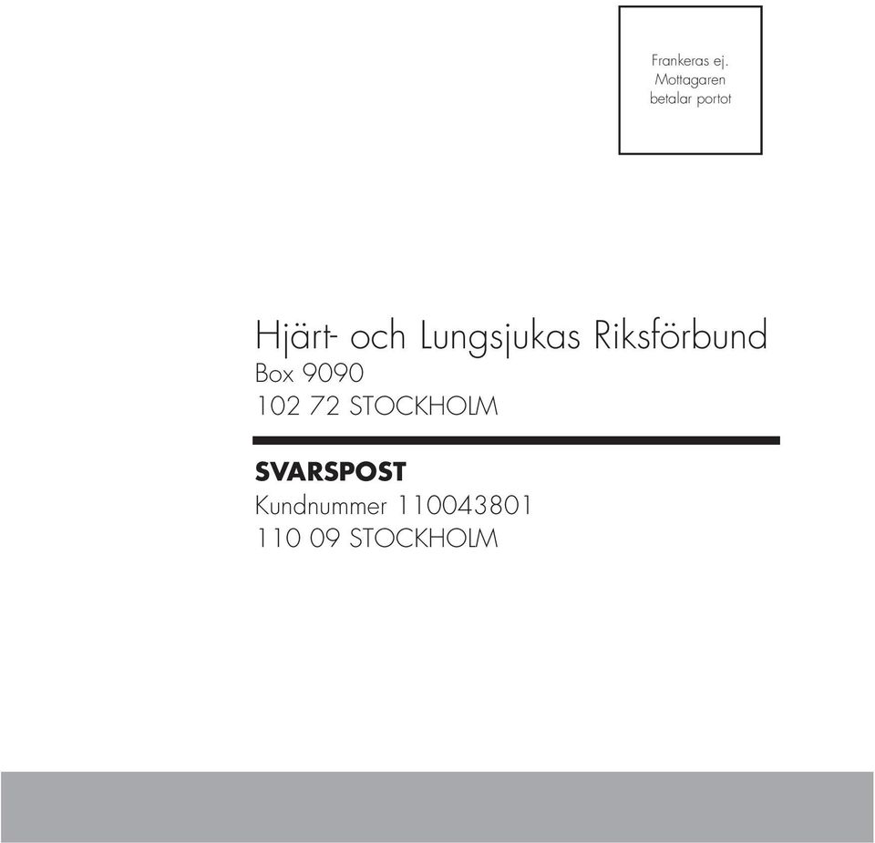 Lungsjukas Riksförbund Box 9090 102