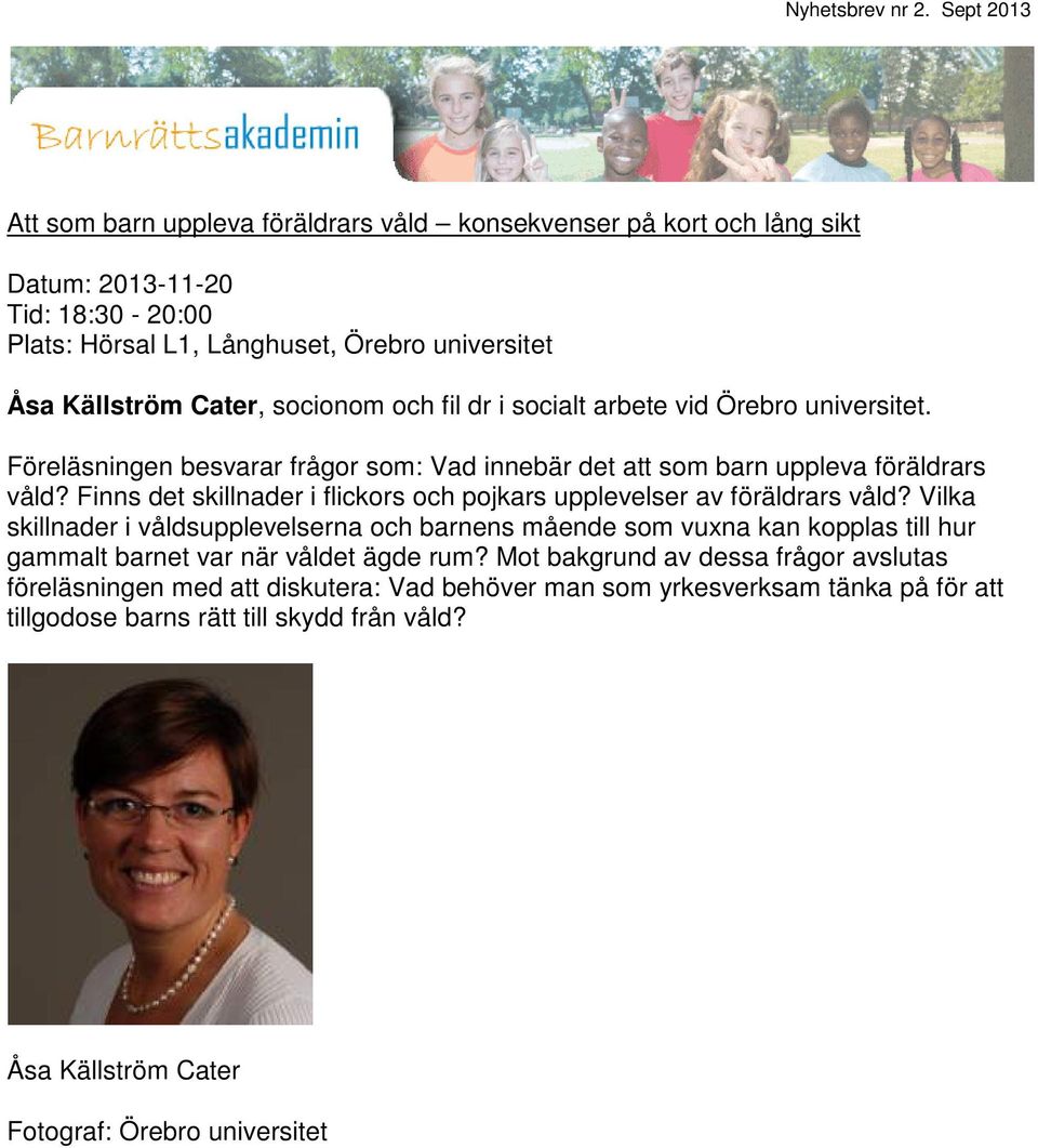Finns det skillnader i flickors och pojkars upplevelser av föräldrars våld?