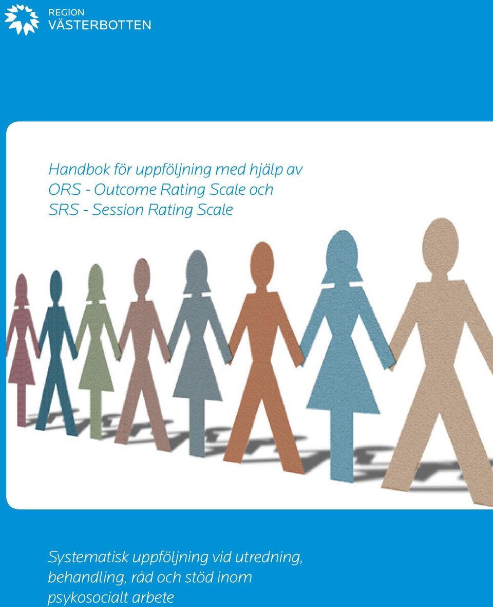 Scale Systematisk uppföljning vid utredning,